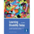 Learning Disability Today: the Essential Handbook for Carers, Service Providers, Support Staff and Families