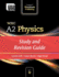 Wjec A2 Physics: Study and Revision Guide