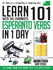 Learn 101 Esperanto Verbs in 1 Day With the Learnbots: the Fast, Fun and Easy Way to Learn Verbs (101 Verbs in 1 Day With the Le)