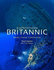 Expedition Britannic: Diving Titanic's Sister Ship