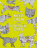 Keep Calm and Colour Cats: Creative Calm for Cat Lovers (Huck & Pucker Colouring Books)