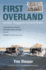 First Overland Londonsingapore By Land Rover