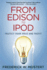 From Edison to iPod: Protect Your Ideas and Profit