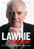 Lawrie McMenemy: a Lifetime's Obsession-My Autobiography