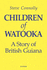 Children of Watooka: A Story of British Guiana