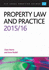 Property Law and Practice 2015/2016 (Clp Legal Practice Guides)