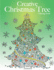 Creative Christmas Tree Coloring Book: a Collection of Classic & Contemporary Christmas Trees to Color