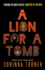 A Lion for a Tomb