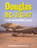 Douglas DC-3 and C-47: in Latin American Military Service