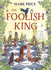 The Foolish King: Mark Price