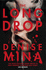 The Long Drop Mina, Denise