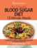 The Essential Blood Sugar Diet 15 Minute Meals: a Quick Start Guide to Cooking Quick Easy Meals on the Blood Sugar Diet. Over 80 Calorie Counted Recipes to Lose Weight and Rebalance Your Body