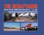 The Scrapyards: Aircraft Salvage Around Davis-Monthan Afb-Volume 1 1980s