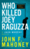 Who Killed Joey Raguzza (a Jack Murphy Novel)