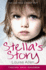 Stellas Story (Thrown Away Children)