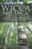 Wicca Tree Magic: a Wiccan? S Guide and Grimoire for Working Magic With Trees, With Tree Spells and Magical Crafts (Wicca for Beginners Series)
