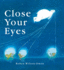 Close Your Eyes