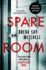 Spare Room: a Twisty Dark Psychological Thriller