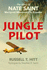 Jungle Pilot: the Story of Nate Saint, Martyred Missionary to Ecuador