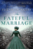 The Fateful Marriage (Lady Fan Mystery)