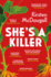 She's A Killer