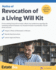 Revocation of a Living Will Kit: Revoke a Living Will Quickly & Easily, Without a Lawyer....(2023 U.S. Edition)