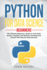 Python for Data Science: the Ultimate Beginner's Guide to Learn Data Science, Analysis, and Machine Learning From Scratch With Step-By-Step Exe