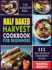 Half Baked Harvest Cookbook for Beginners: 111 Easy Recipes in 5 Ingredients Or Less for a Healthy Meal Hardcover? January 4, 2021