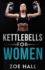 Kettlebells for Women