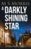 A Darkly Shining Star: An Oxford Murder Mystery