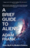 A Brief Guide to Aliens: As Featured on Armchair Expert with Dax Shepard