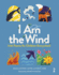 I Am the Wind: Irish Poems for Children Everywhere: Irish Poems for Children Everywhere