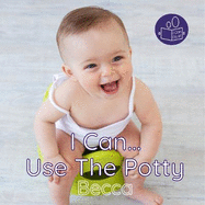 i can use the potty a gentle introduction to personal care and hygiene