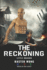 The Reckoning: Little Dragon's Journey: A True Story of Survival and Transformation from Post-War Vietnam to Martial Arts Mastery