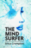 The Mind Surfer