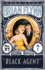 Black Agent: An Anthony Bathurst Mystery