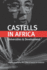 Castells in Africa Universities and Development