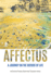 Affectus: A Journey on the Outside of Life