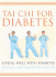 Tai Chi for Diabetes: Living Well With Diabetes