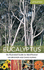 Eucalyptus: an Illustrated Guide to Identification