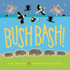 Bush Bash!