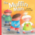 The Muffin Man: and Other Best-Ever Songs (Wendy Straw's Nursery Rhyme Collection)