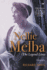 Nellie Melba: The Legend Lives