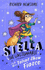 Stella the Unstoppable: the Talent Show Fiasco