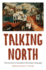 Talking North: the Journey of AustraliaS First Asian Language