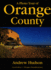 A Photo Tour of Orange County