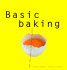 Basic Baking: All You Need to Bake Well Simply (Basic Series)