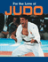 For the Love of Judo (for the Love of Sports)