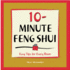 10-Minute Feng Shui (Easy Tips for Every Room)