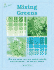 Mixing Greens (Colour Notes Series)